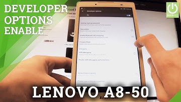 Enable Developer Options in LENOVO A8-50 - Allow USB Debugging