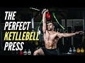 How To Do The Perfect Kettlebell Press