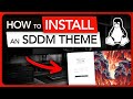 💡 How to install an SDDM theme on linux