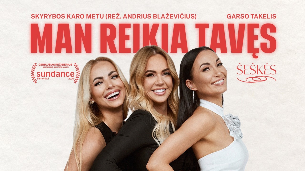 Šeškės „Man reikia tavęs“ (filmo „Skyrybos karo metu“ garso takelis)