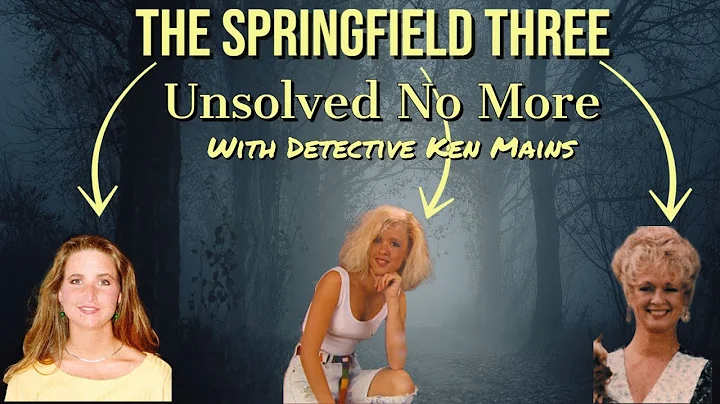 The Springfield Three | Missing Persons | A Real C...