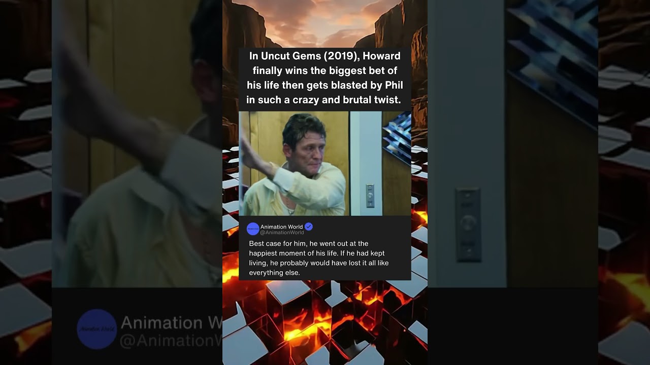 In Uncut Gems (2019), Howard finally wins the biggest bet of his life then gets blasted by Phil