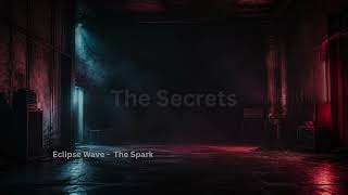 Eclipse Wave - The Spark
