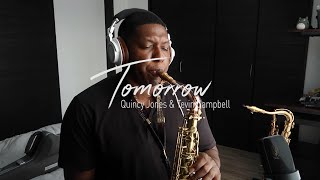 Video thumbnail of "Tomorrow (A Better You, Better Me) Instrumental Quincy Jones Tevin Campbell Dante Sax - dsmoothsax"