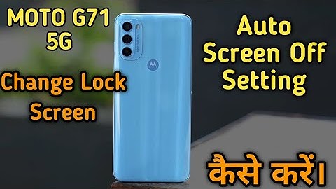 Moto G71 5G Change Lock Screen,How To Change Lock Screen Time in Moto G71,Moto G71 Me Change Lock