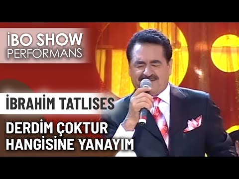 Derdim Çoktur Hangisine Yanayım | İbrahim Tatlıses | İbo Show Canlı Performans