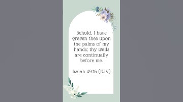 Thumbnail of Isaiah 49:16 #shorts