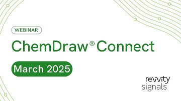 ChemDraw Connect - March 2025 Recording
