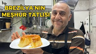 BU TATLIYI ARTIK SİZLERDE YAPABİLİRSİNİZ! BREZİLYA’NIN EN GÜZEL TATLISI 🇧🇷