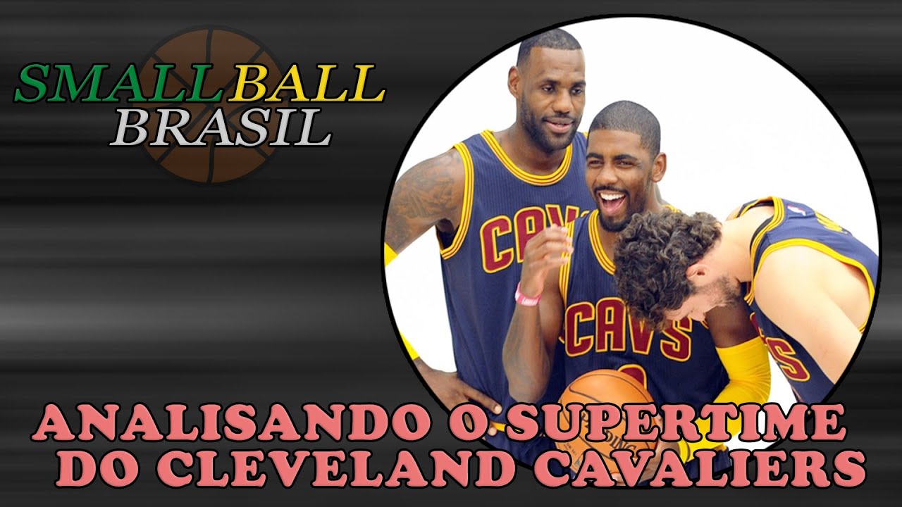Analisando o Supertime do Cleveland Cavaliers