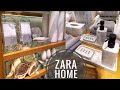 ZARA HOME NEW COLLECTION APRIL 2021 ~Home/Bathroom Stuff LATEST!!