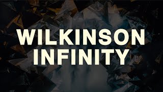 Wilkinson - Infinity (feat. ILIRA, Tom Cane & iiola) [Lyrics]