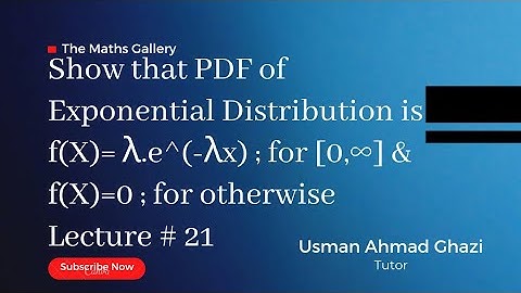 Derivation of Probability Density Function for Exponential Distribution || Lecture # 21