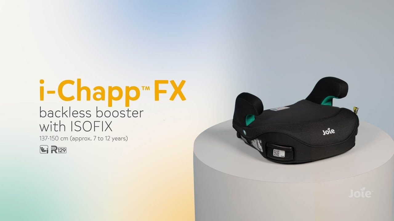Joie i-Chapp™ FX | How to install your ISOFIX backless booster seat