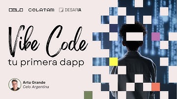 Vibe Coding con Celo MCP: cómo crear una dApp sin programar