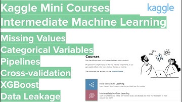 Kaggle Mini Courses - Intermediate Machine Learning