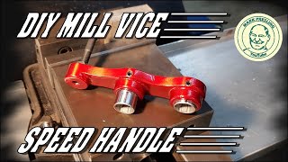 DIY Mill Vice Speed Handle in Cast Aluminium