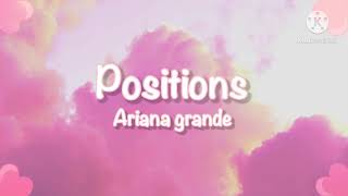 Ariana Grande - Positions (Clean Lyrics)