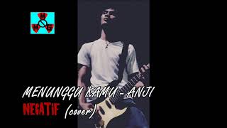 MENUNGGU KAMU   ANJI - Punk Goes Pop (NEGATIF COVER)