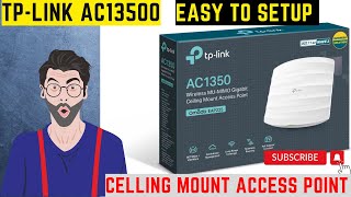 tp-link AC1350 || Celling Mount Access Point|| Configuration Access Point #kuchnayasikhe ||