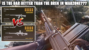 is the BAR *BETTER* than the BREN in WARZONE??? (BAR vs Bren Warzone Comparison)