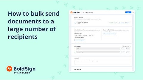 How to Bulk Send Documents to a Large Number of Recipients