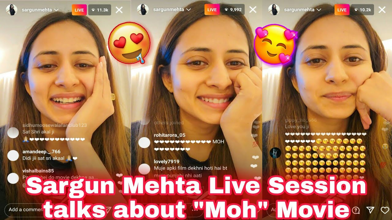 Sargun Mehta live session talks about her new movie “Moh” #sargunmehta #Moh #live #punjabimovie #lol