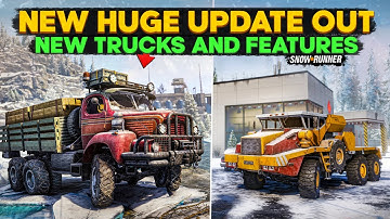 New Huge Update Out 2 New Trucks and Features in SnowRunner Everything You Need to Know