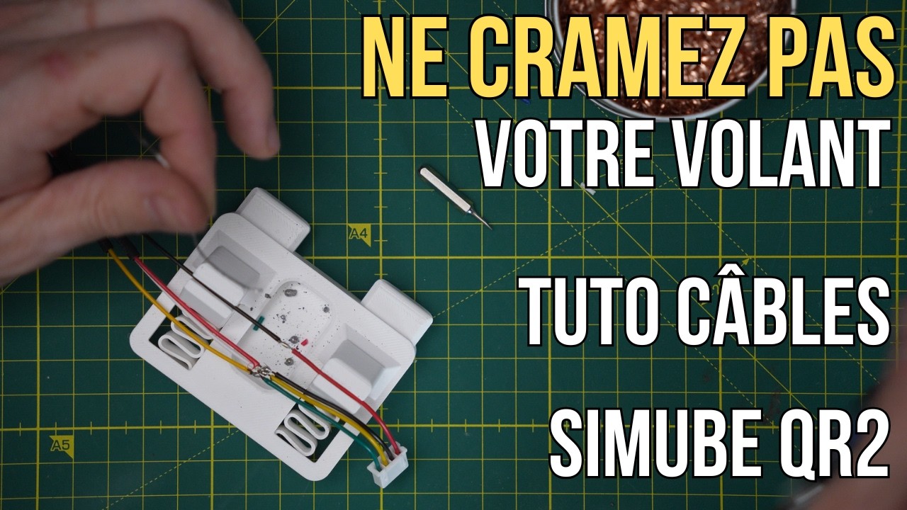 Fabriquer ses câbles Simube QR2 sans cramer son volant — Tuto Soudure complet