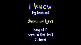 Vignette de la vidéo "I KNOW (Liveloud) chords and lyrics acoustic cover"