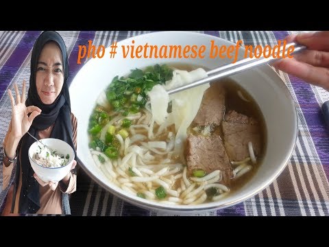 how-to-make-pho-vietnamese-beef-noodle-recipe