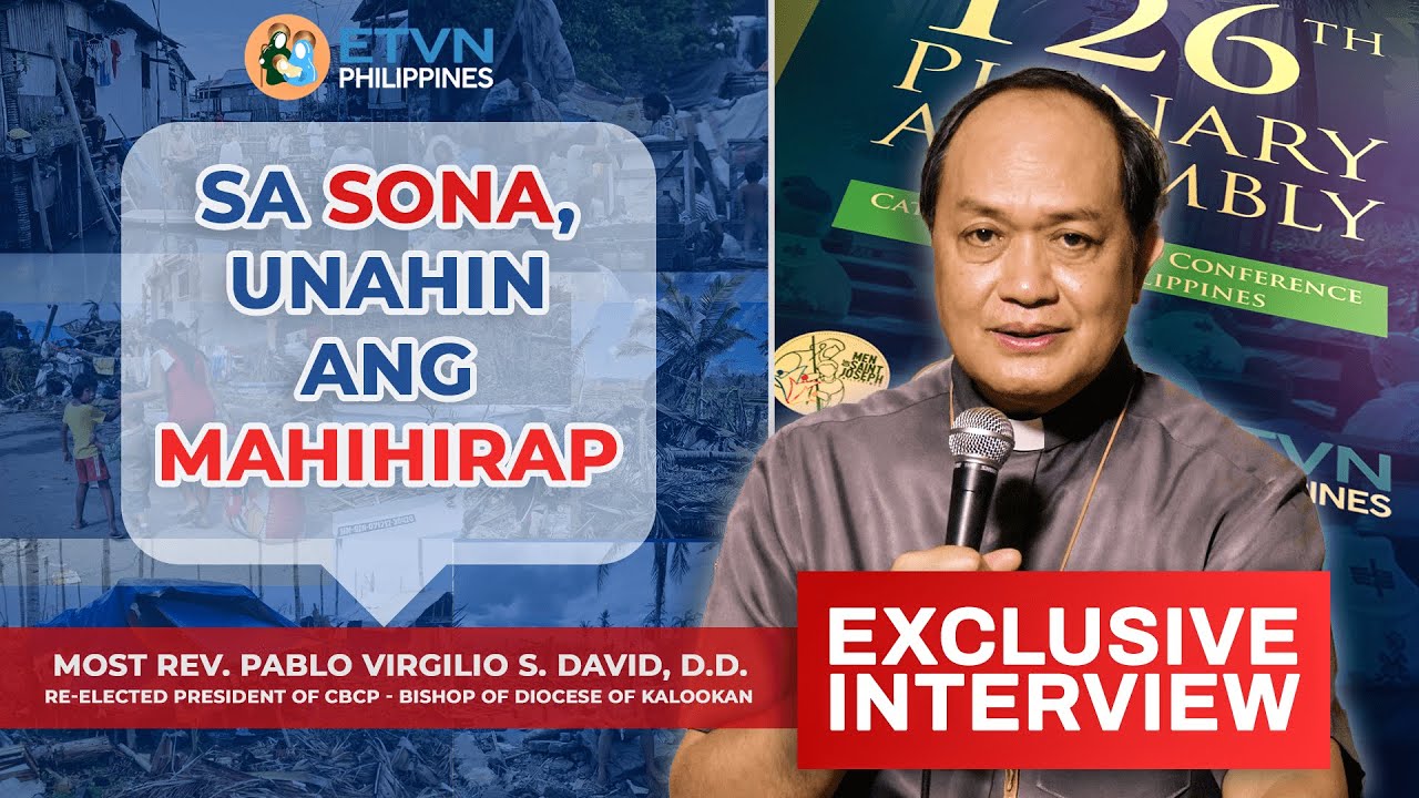 SA SONA UNAHIN ANG MAHIHIRAP CBCP Re elected President Bishop SA SONA UNAHIN ANG MAHIHIRAP CBCP Re elected President Bishop