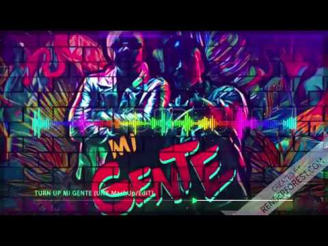 Turn Up Mi Gente (UnX MashUp/EdiT)