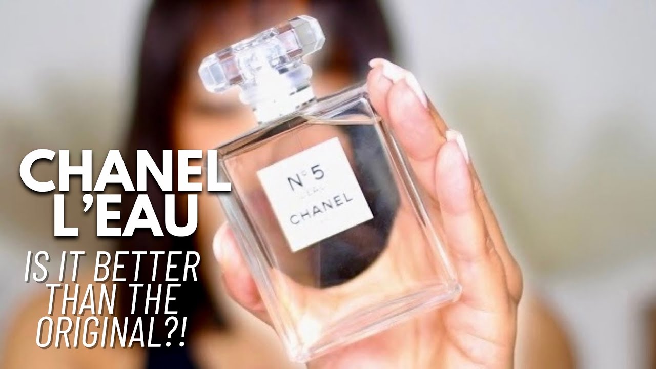 CHANEL NO 5 L'EAU FULL REVIEW, I THINK THEIR ON TO SOMETHING!, PERFUME  COLLECTION