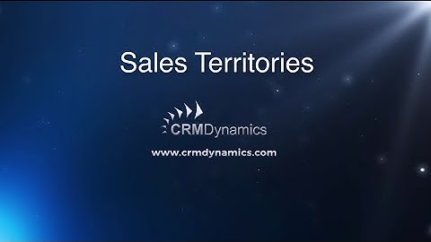Create Sales Territories in Microsoft Dynamics CRM