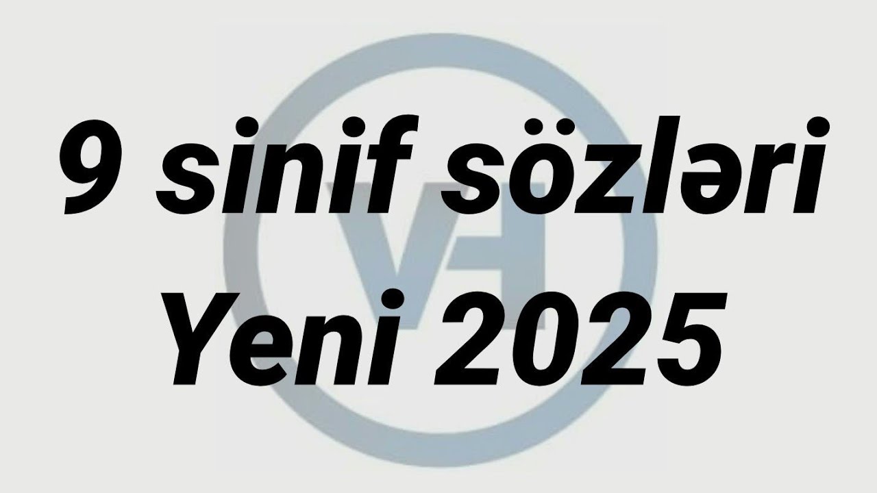 Sozler - sinif 9 - hamisi - 2025