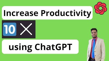 Increase productivity 10x using ChatGPT | What ChatGPT can do | ChatGPT use for programmers.