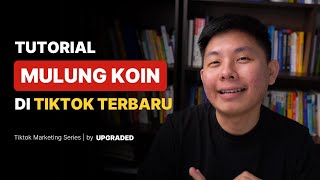 Tutorial Mulung Koin di Tiktok Terbaru