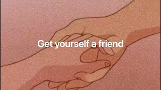 Get Yourself a Friend - Ultra Q [lyrics]