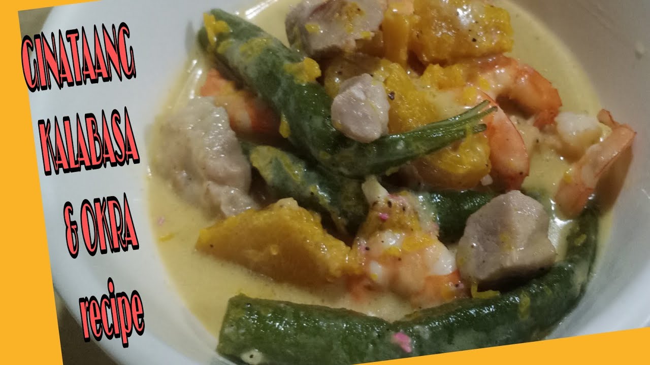 GINATAANG KALABASA AT OKRA with HIPON recipe/ simple ulam YouTube