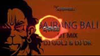 Bajrang Bali ut mix dj gol2 & ASR X Jay ambe djs