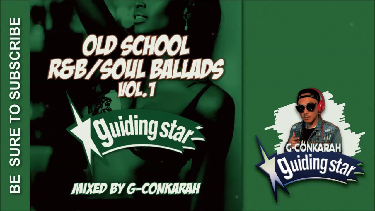 OLD SCHOOL R&B/SOUL BALLADS 1 - YouTube