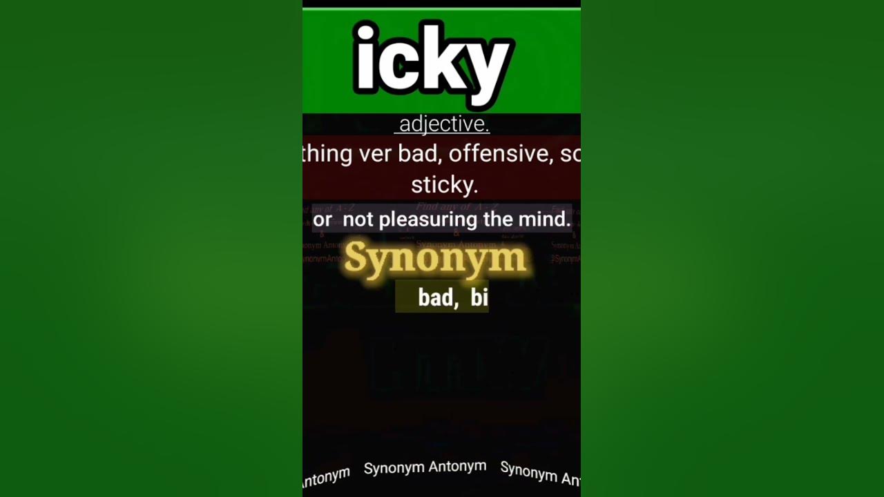 What Is Icky Meaning Of Icky icky what is icky meaning of icky what-is-icky-meaning-of-icky-icky-what-is-icky-meaning-of-icky