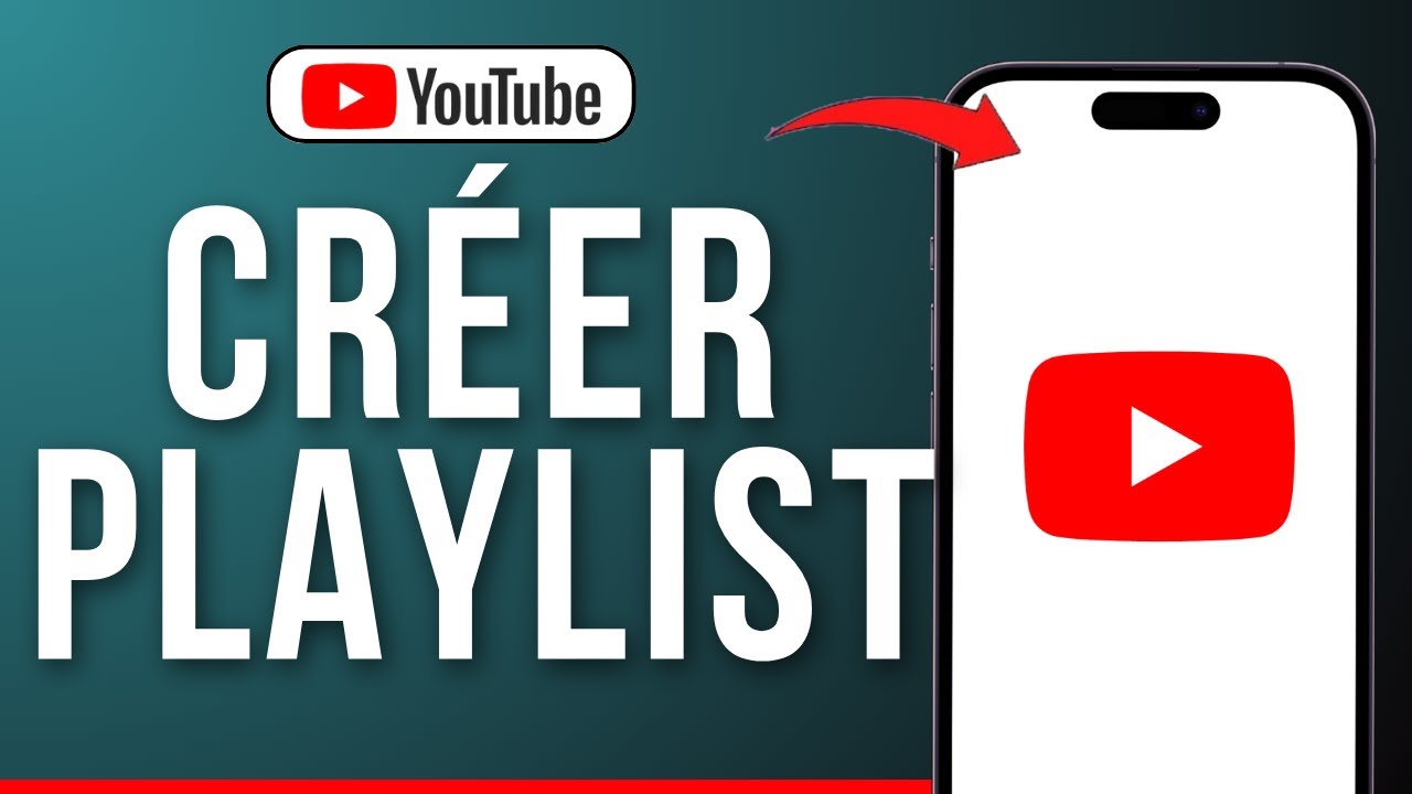Comment Créer Une Playlist Sur YouTube [ 2025 ] - YouTube