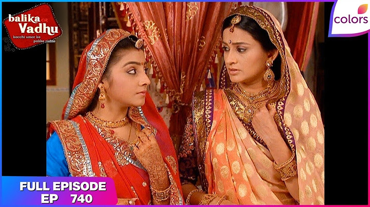 Balika Vadhu | Full Episode Ep. 740 | Gauri finds out about Jagdish's past | Colors TV