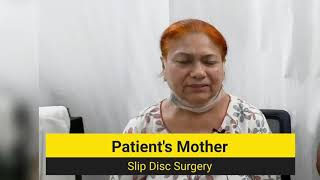 Slip Disc Surgery- Happy Patient Testimonial. (Disc prolapse\/Disc herniation\/ Lumbar PIVD operation)