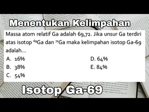 Menentukan Kelimpahan Isotop Ga-69