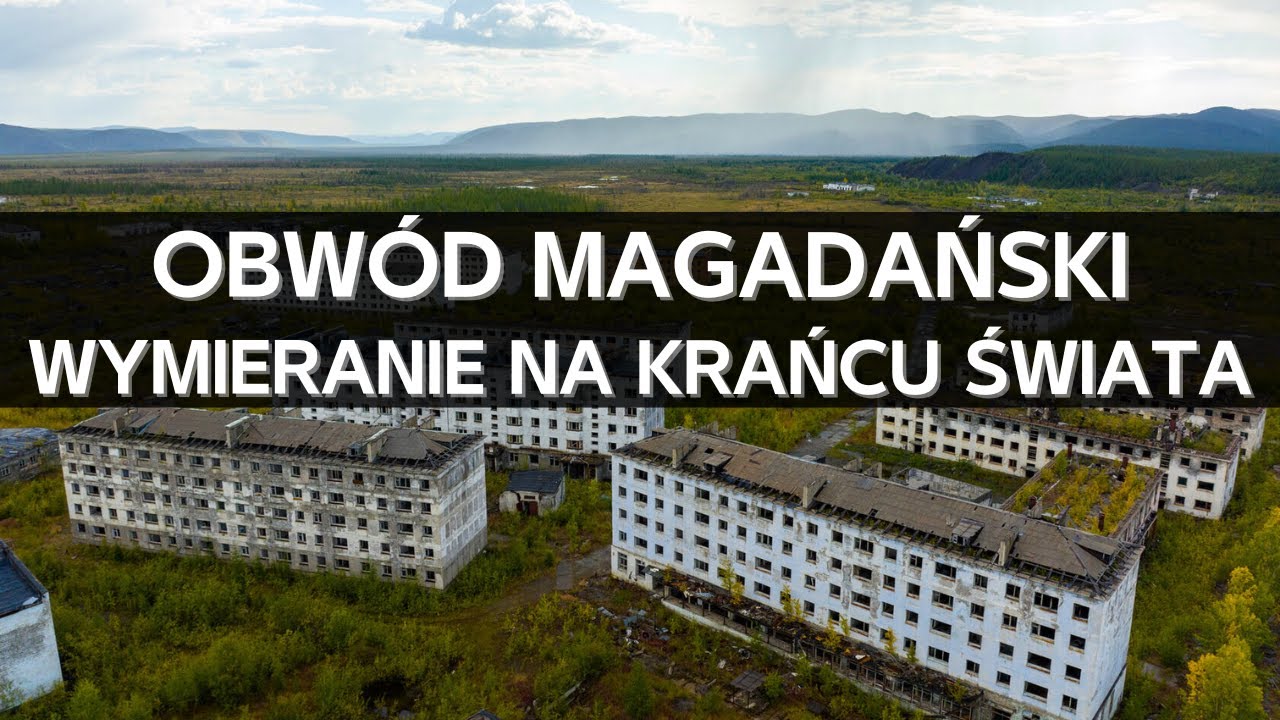 Życie na krańcu świata - porzucona Kołyma i wyludniający się Magadan