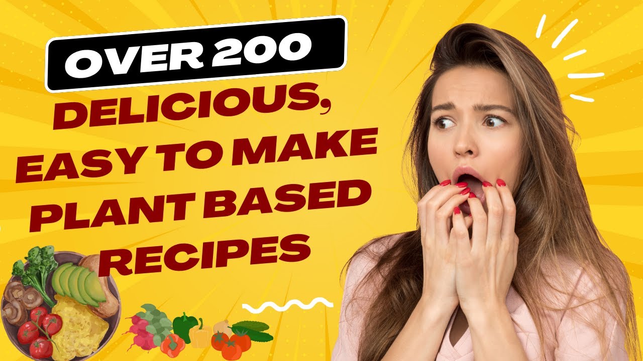The Plant Based Recipe Cookbook Deliciously Vegan Recipes - YouTube