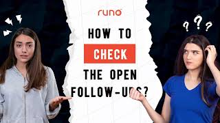 How to check the open follow ups | Mobile App | Runo